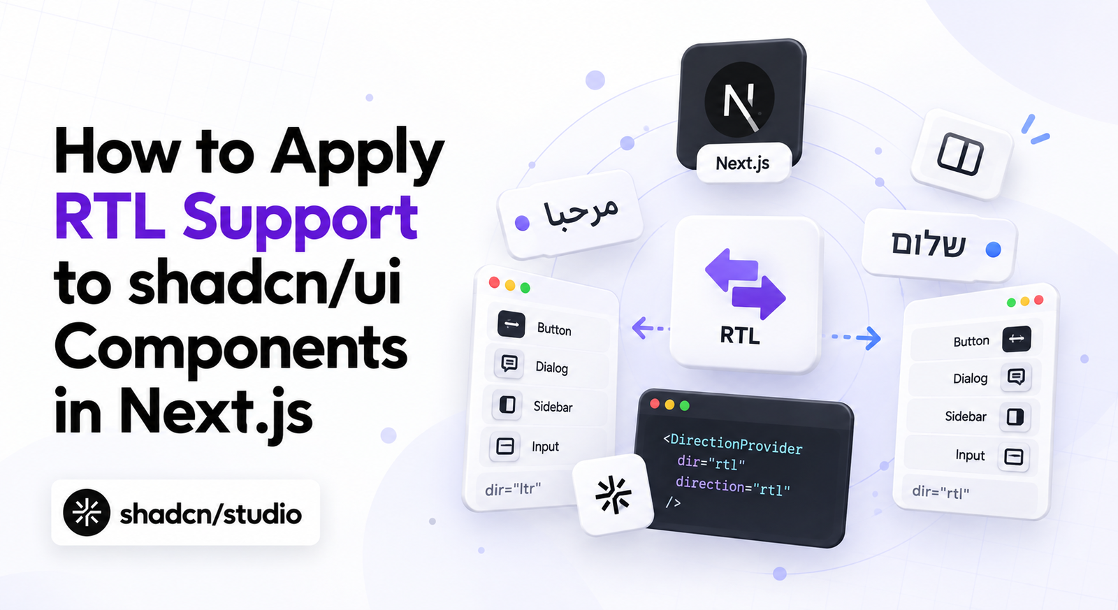 How to Apply RTL Support to shadcn/ui Components in Next.js