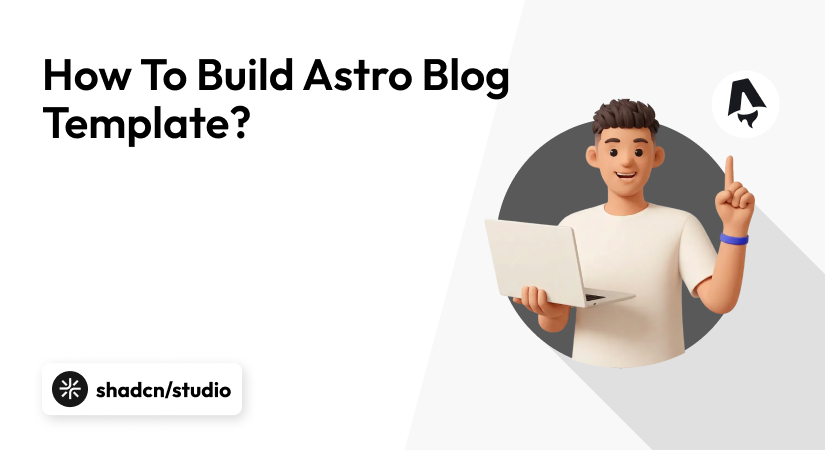 Building Astro Blog Template - Step By Step Guide