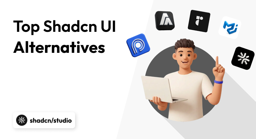 Awesome 9 Shadcn Alternatives for Your Next Project