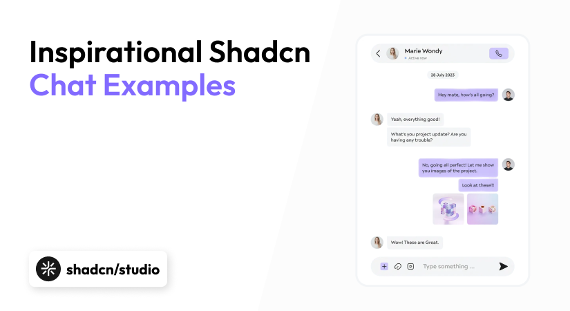 Inspirational 7 Shadcn Chat UI Example for Your Project.